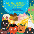 Little Monster, What Pan Dulce Do You Want? / ¿Monstruito, Qué Pan Dulce Quieres? - Board Book