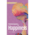 Nonmonogamy and Happiness: A More Than Two Essentials Guide - Paperback
