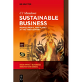 Sustainable Business: People, Profit, and Planet at the Tiger Center - Paperback