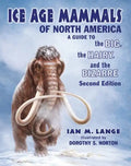 Ice Age Mammals of North America - Paperback