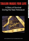 Tailor Made for Life - A Story of Survival During the Nazi Holocaust - Hardcover