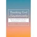 Thanking God Emphatically - Paperback
