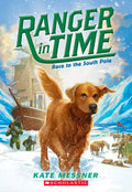 Race to the South Pole (Ranger in Time #4): Volume 4 - Paperback