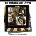 The Beatles Finally Let It Be - Paperback
