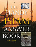 The Handy Islam Answer Book - Paperback