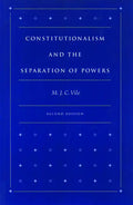 Constitutionalism and the Separation of Powers - Hardcover