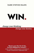 Win: Change Your Thinking, Change Your Destiny - Paperback