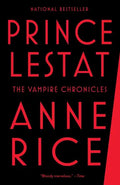 Prince Lestat: The Vampire Chronicles - Paperback