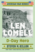 Len Lomell: D-Day Hero - Paperback