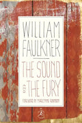 The Sound and the Fury: The Corrected Text with Faulkner's Appendix - Hardcover