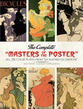 The Complete Masters of the Poster: All 256 Color Plates from Les Maîtres de l'Affiche - Paperback