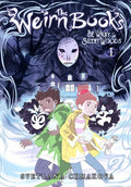 The Weirn Books, Vol. 1: Be Wary of the Silent Woods Volume 1 - Paperback