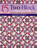 15 Two-Block Quilts - Paperback