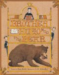 Brother Hugo and the Bear - Hardcover