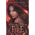 Forged in Fire - Paperback