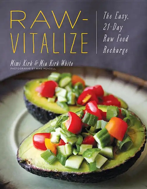 Raw-Vitalize: The Easy, 21-Day Raw Food Recharge - Paperback