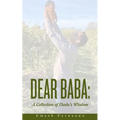 DEAR BABA A Collection of Dada's Wisdom - Paperback