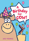 A Birthday for Cow! - Hardcover
