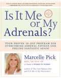 Is It Me or My Adrenals? - Paperback