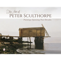 The Art of Peter Sculthorpe: Paintings Spanning Four Decades - Hardcover