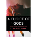 A Choice of Gods - Paperback