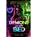 Demons In My Bed (Demons of Port Black Book 1) - Paperback