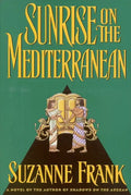 Sunrise on the Mediterranean - Hardcover