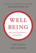 Wellbeing: The Five Essential Elements - Hardcover