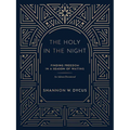 The Holy in the Night: Finding Freedom in a Season of Waiting - Paperback