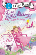Pinkalicious: Happy Birthday! - Paperback