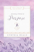 Becoming a Woman of Purpose - Paperback