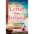 A Letter from Ireland: An absolutely heartbreaking page-turner about families, secrets and unbreakable friendships - Paperback
