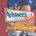 The Answer Book for Kids, Volume 1: 22 Questions from Kids on Creation and the Fall - Hardcover
