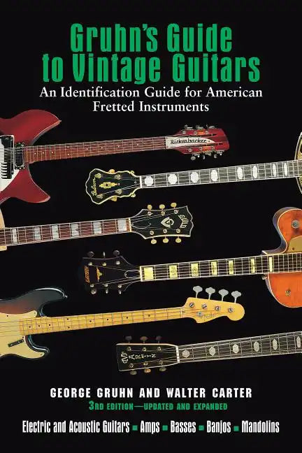 Gruhn's Guide to Vintage Guitars - Hardcover