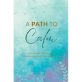 A Path to Calm: A Mindful Guided Journal to Relieve Anxiety and Calm your Thoughts - Paperback