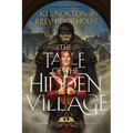 Tale of the Hidden Village: World of Heavenfall - Paperback