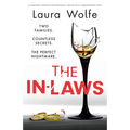 The In-Laws: A completely gripping psychological thriller with a breathtaking twist - Paperback