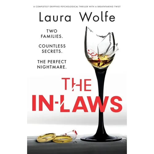 The In-Laws: A completely gripping psychological thriller with a breathtaking twist - Paperback