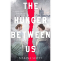 The Hunger Between Us - Paperback