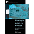 Nostalgia, Anxiety, Politics: Media and Performing Arts in Egypt, Central-Eastern Europe, and Russia - Hardcover