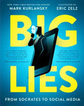 Big Lies: From Socrates to Social Media - Paperback