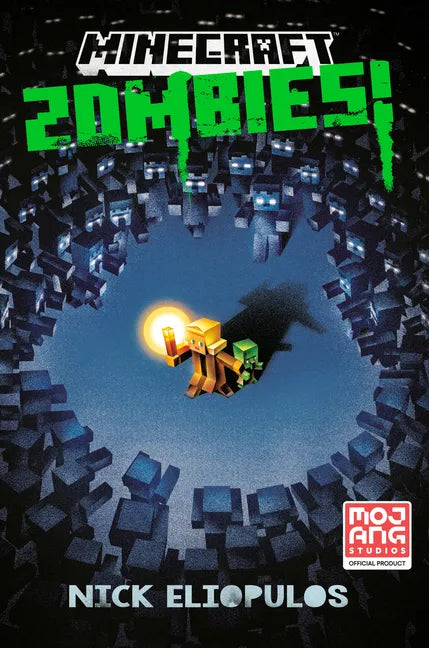 Minecraft: Zombies!: An Official Minecraft Novel - Hardcover