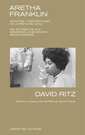 Aretha Franklin: Apología Y Martirologio de la Reina del Soul - Paperback