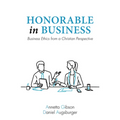 Honorable in Business - Hardcover