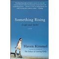 Something Rising (Light and Swift) - Paperback