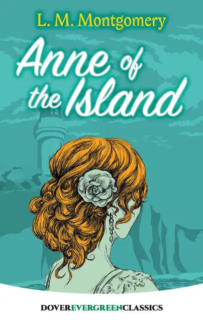 Anne of the Island - Paperback