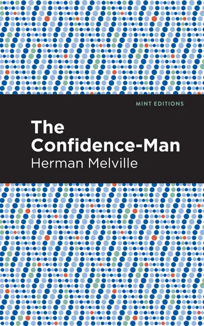 The Confidence-Man - Hardcover