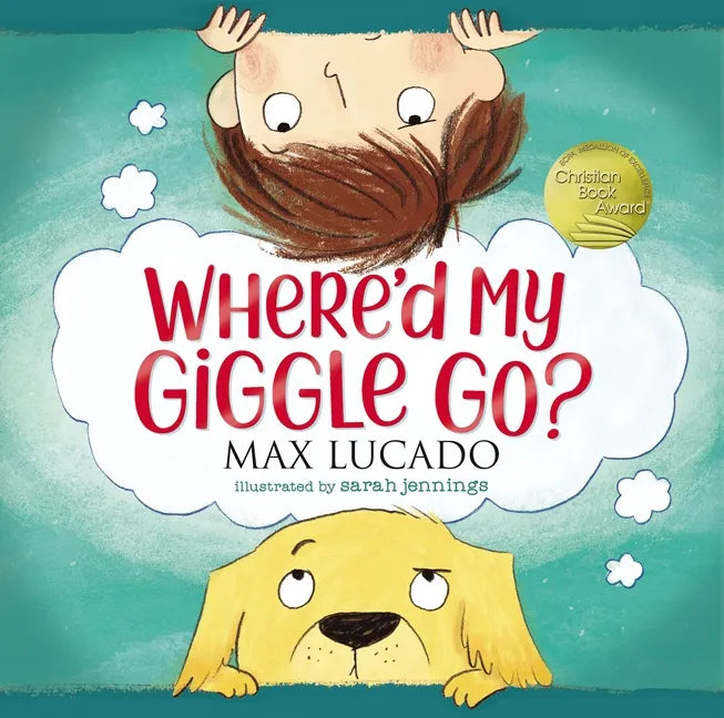 Where'd My Giggle Go? - Hardcover