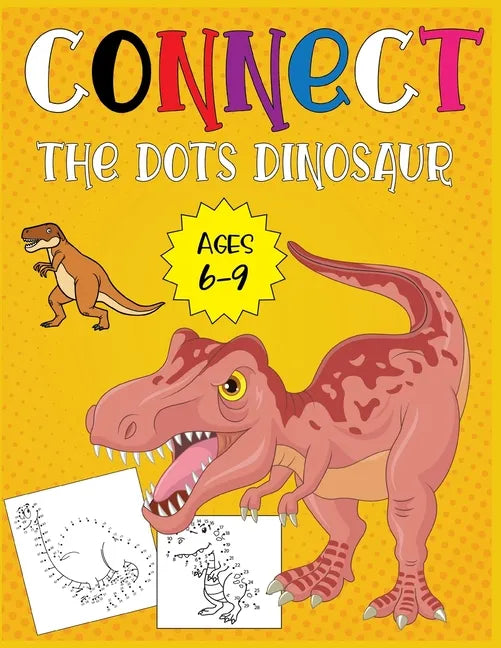 Connect The Dots Dinosaur Ages 6-9 - Paperback