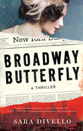 Broadway Butterfly: A Thriller - Paperback